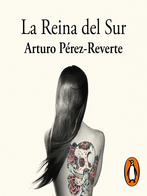 Title details for La Reina del Sur by Arturo Pérez-Reverte - Available